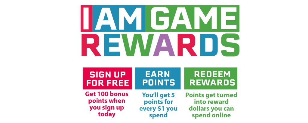 IAmGame Rewards allows you to Sign up to earn points and get $ off future purchases. Contact orders@areyougame.com if you need assistance signing up!